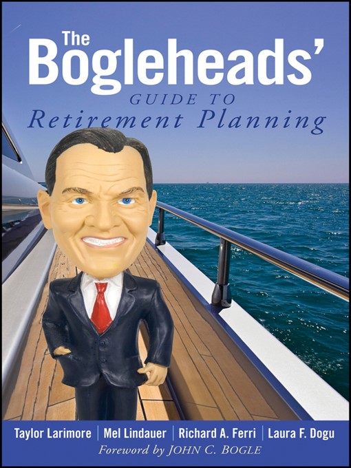 Title details for The Bogleheads' Guide to Retirement Planning by Taylor Larimore - Wait list